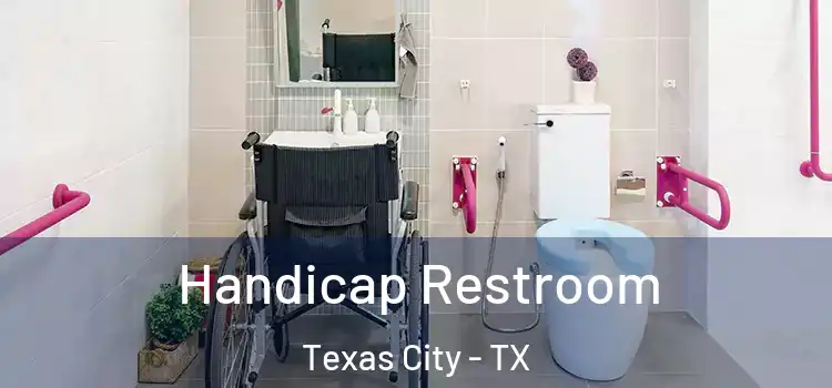  Handicap Restroom Texas City - TX